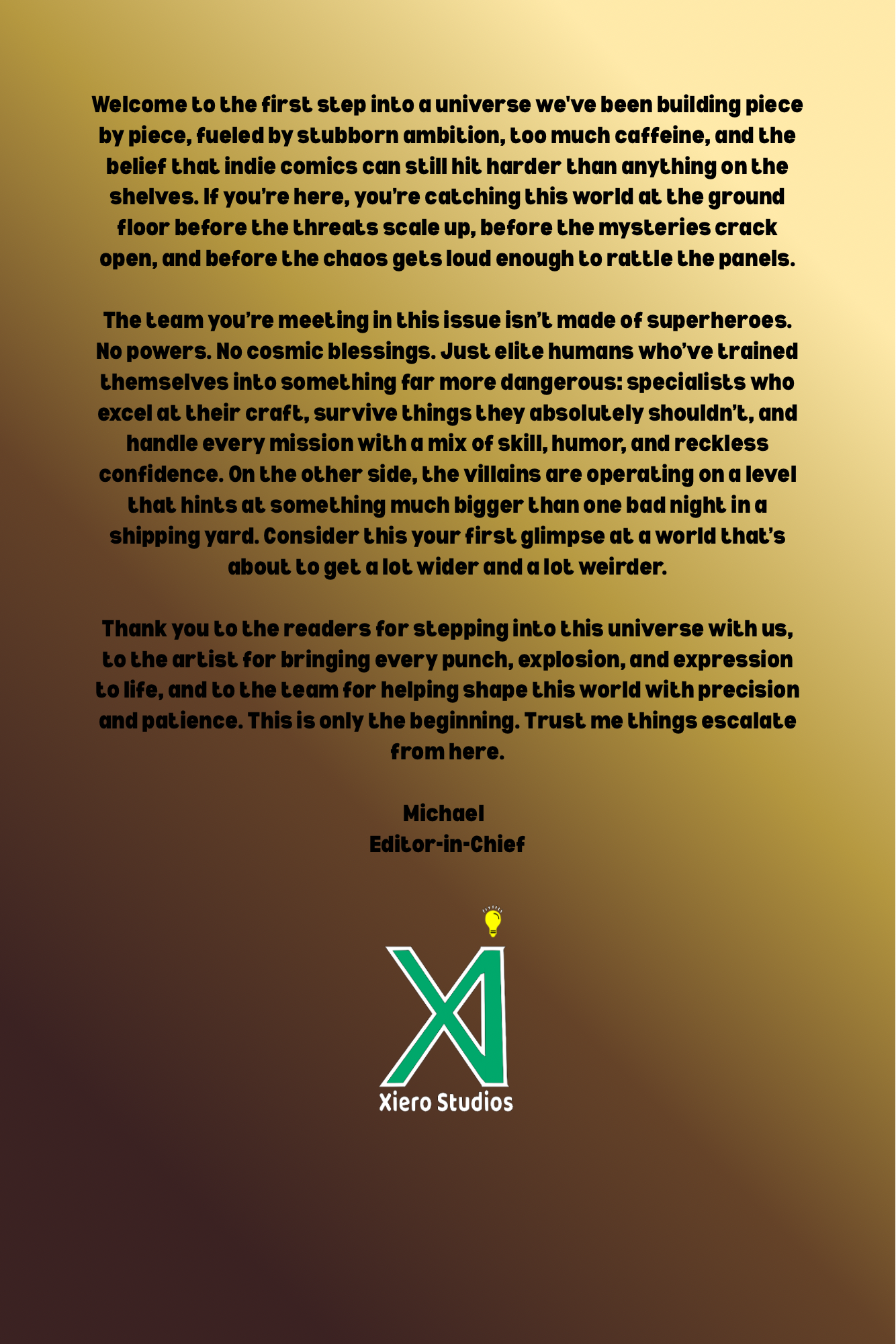Xiero Studios Letter From The Editor Xiero Studios Letter From The Editor