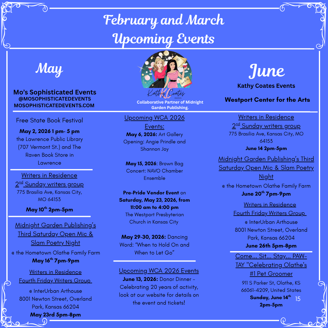 Midnight Garden Publishing and Collaborative Partners Schedule of Events for May and June Midnight Garden Publishing and Collaborative Partners Schedule of Events for May and June