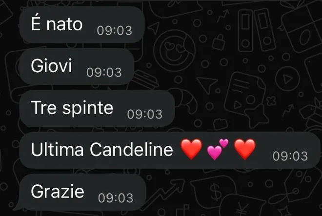 Messaggi ricevuti da una mamma subito dopo il parto: «È nato. Giovi. Tre spinte. Ultima Candeline. Grazie».
