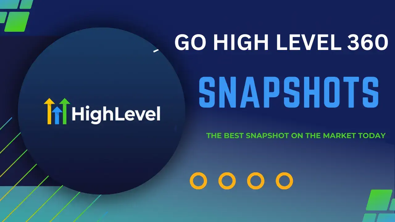 Go High Level 360 Snapshots Label