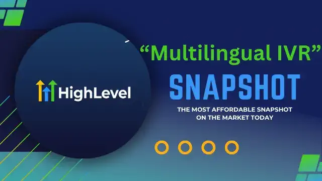 Go High Level 360 IVR Multilingual snapshot label