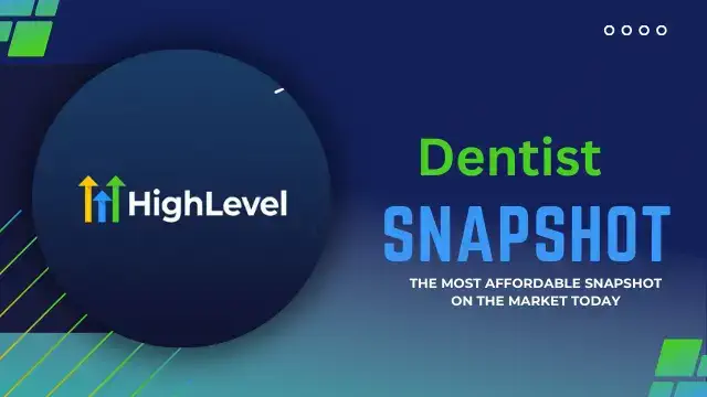 Go High Level 360 Dentist Snapshot Checkout