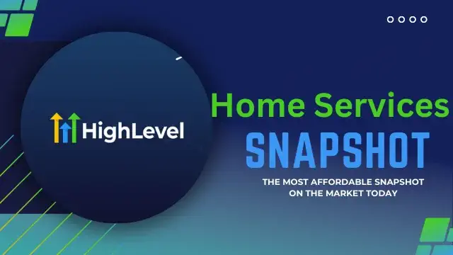 Go High Level 360 Home Services Snapshot Label