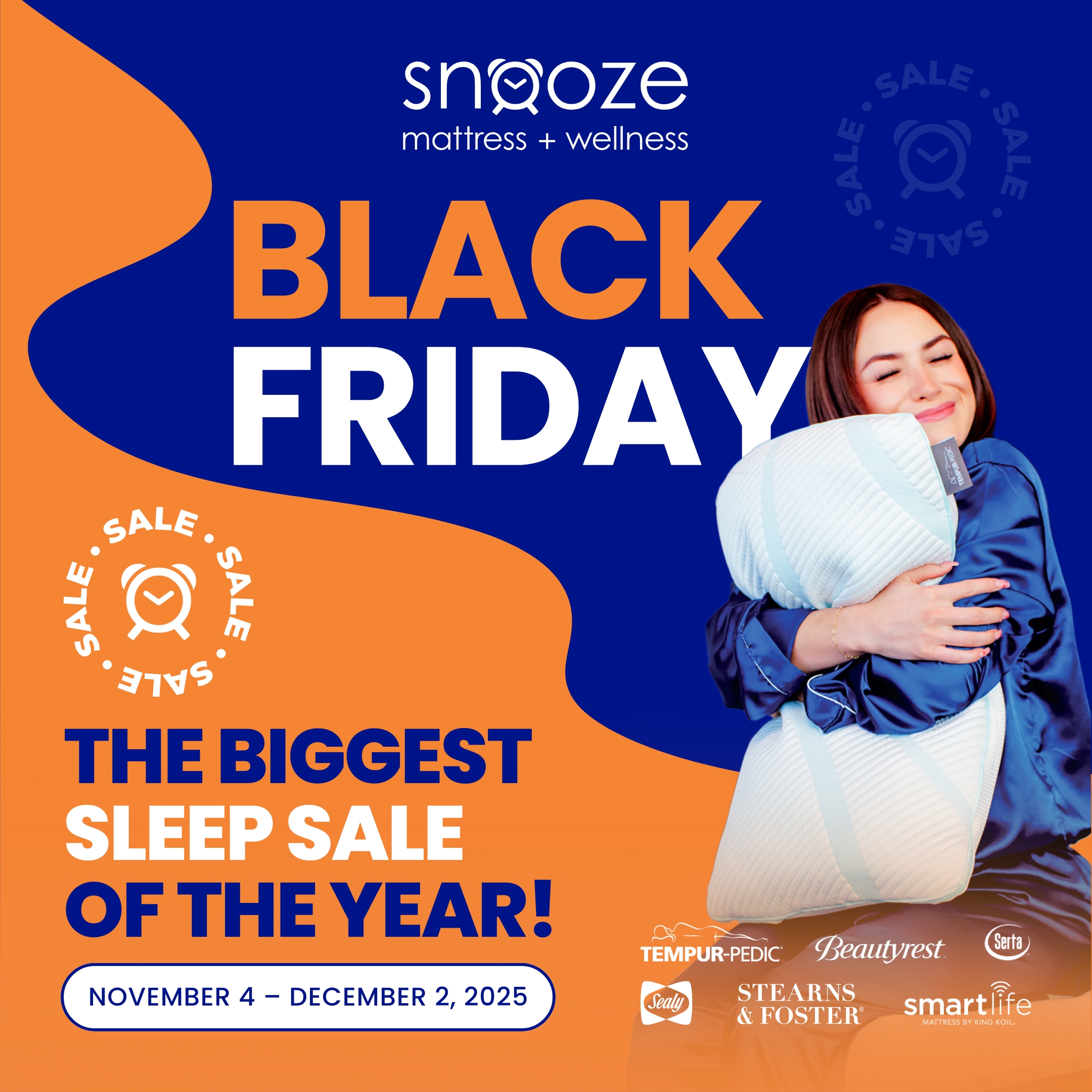 Woman hugging two white pillows while smiling, promoting Snooze Mattress + Wellness Black Friday event with the text ‘The Biggest Sleep Sale of the Year,’ running November 4 – December 2, 2025.
