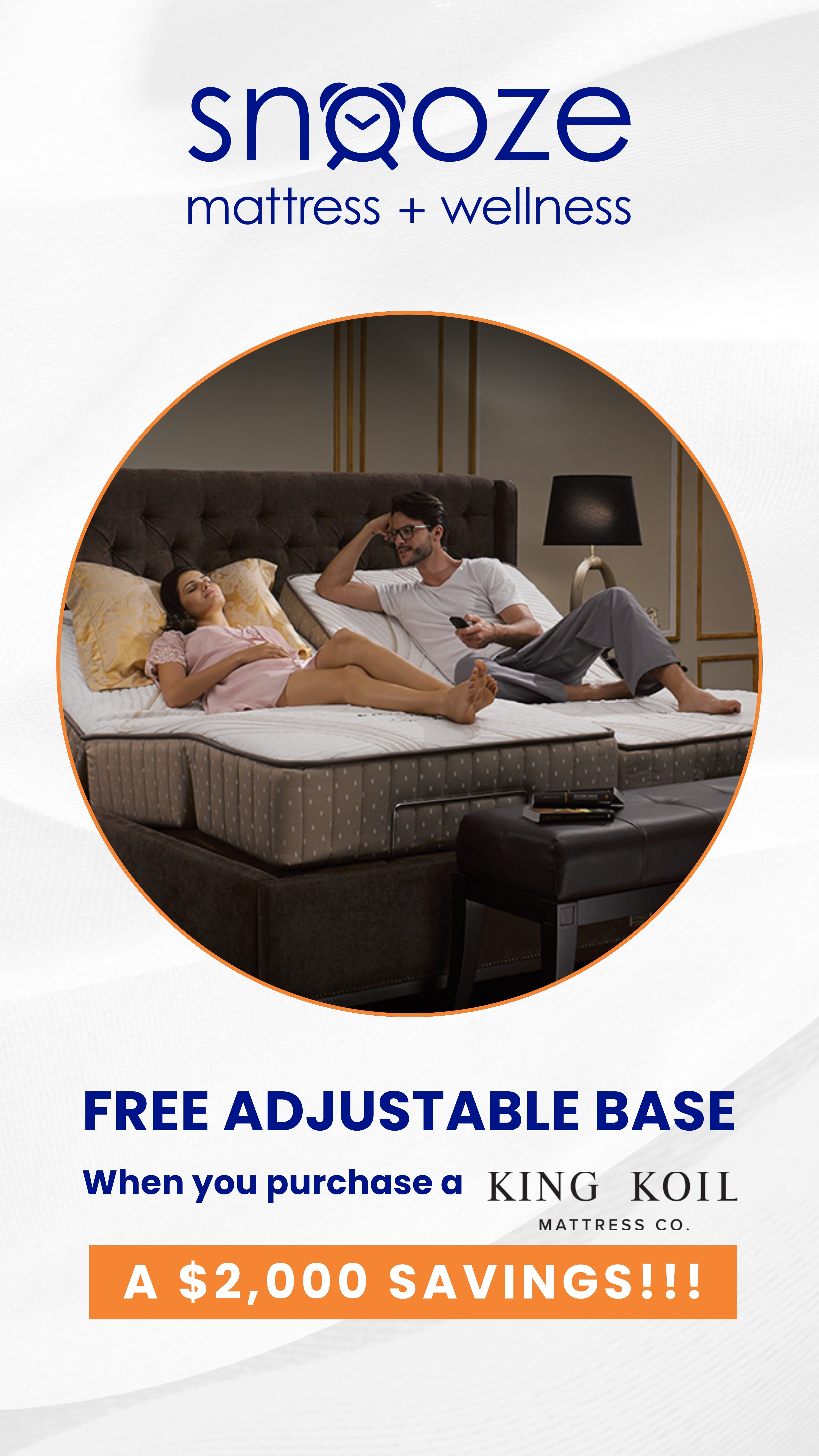Couple reclining on an adjustable bed in a bedroom, with a Snooze Mattress + Wellness promotion offering a free adjustable base and $2,000 in savings with a King Koil mattress.