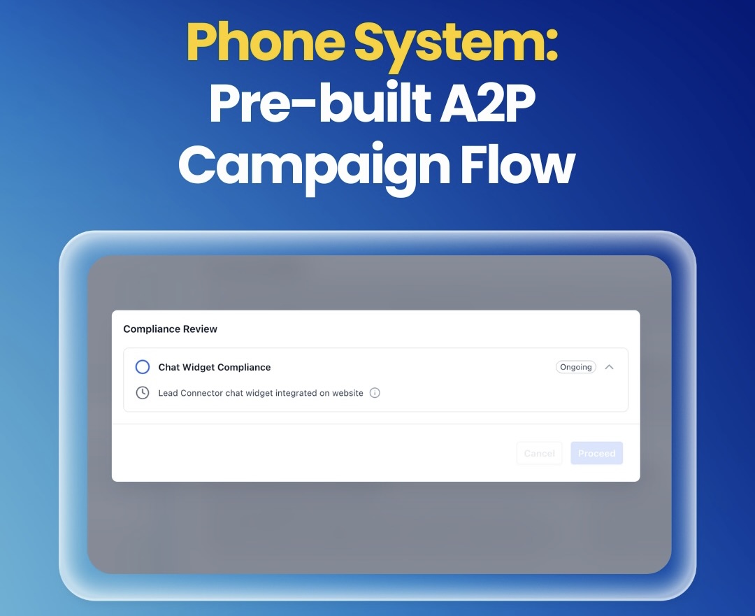 Phone System: Pre-built A2P Campaign Flow Phone System: Pre-built A2P Campaign Flow