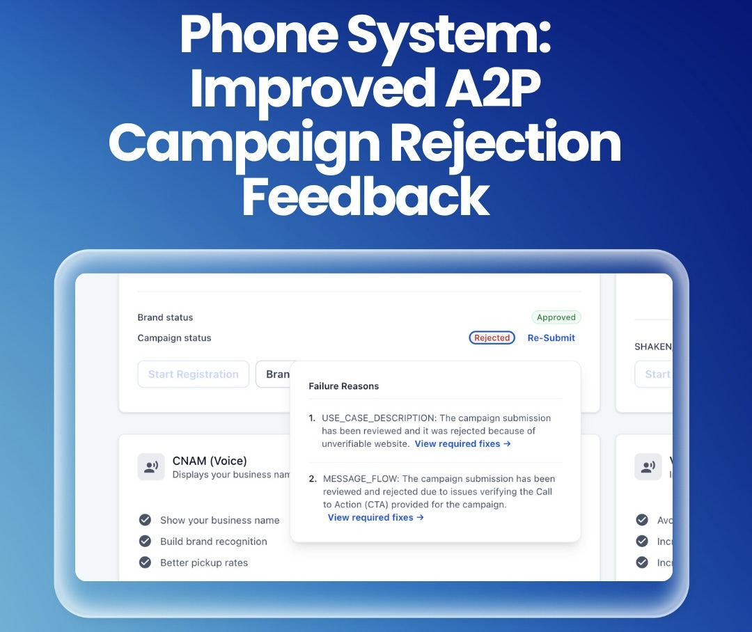 Phone System: Improved A2P Campaign Rejection Feedback