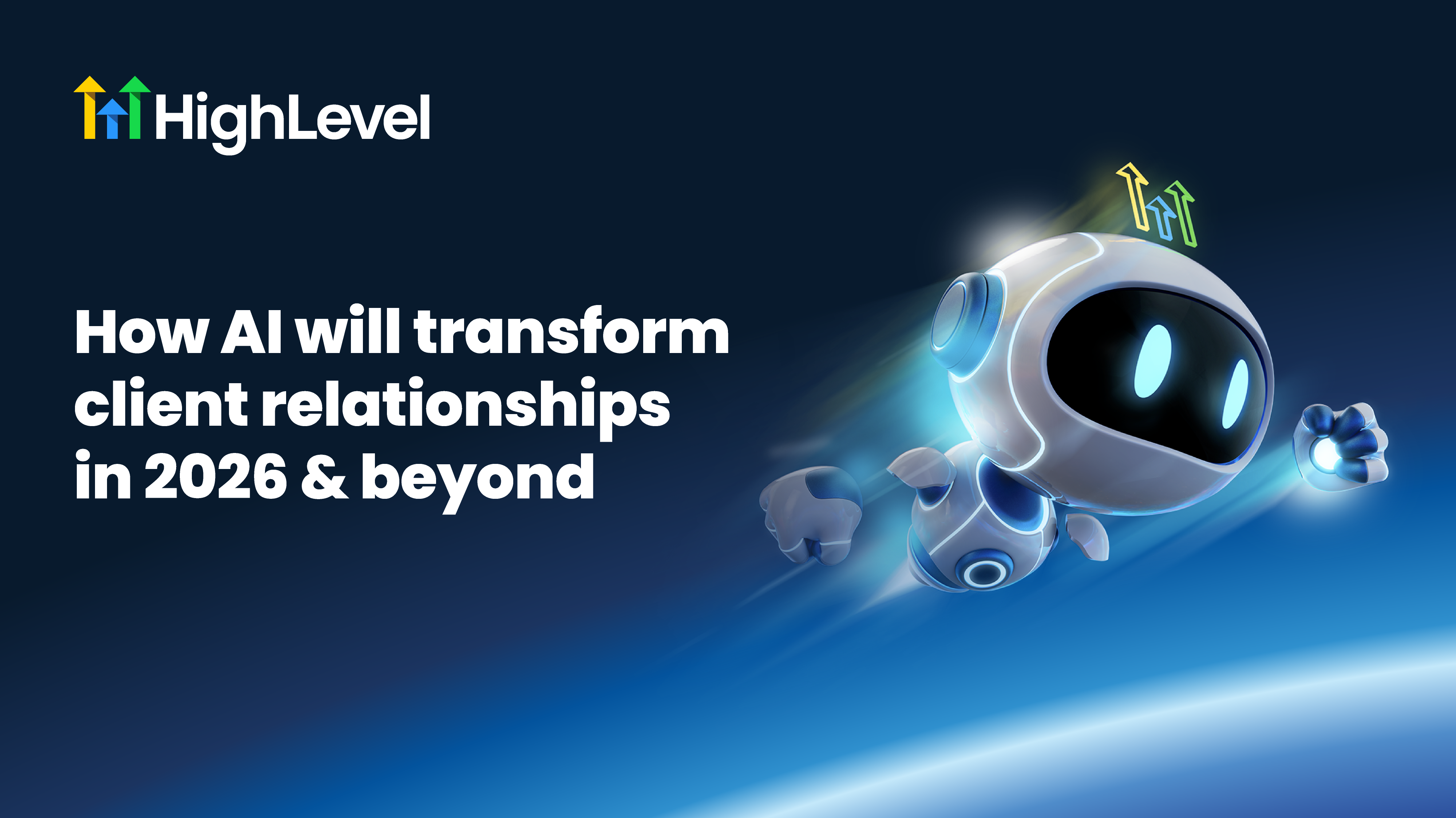 How AI will transform client relationships in 2026 and beyond