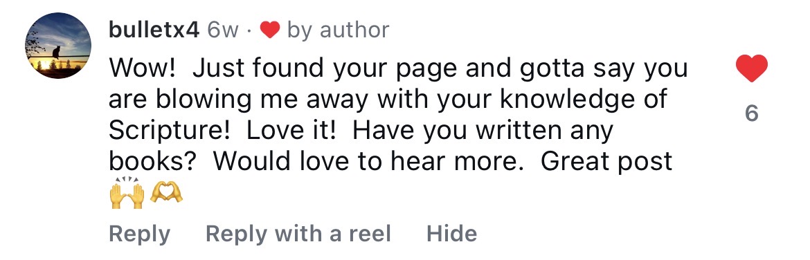 Comment: Blowing me away with your knowledge of Scripture! Have you written any books?