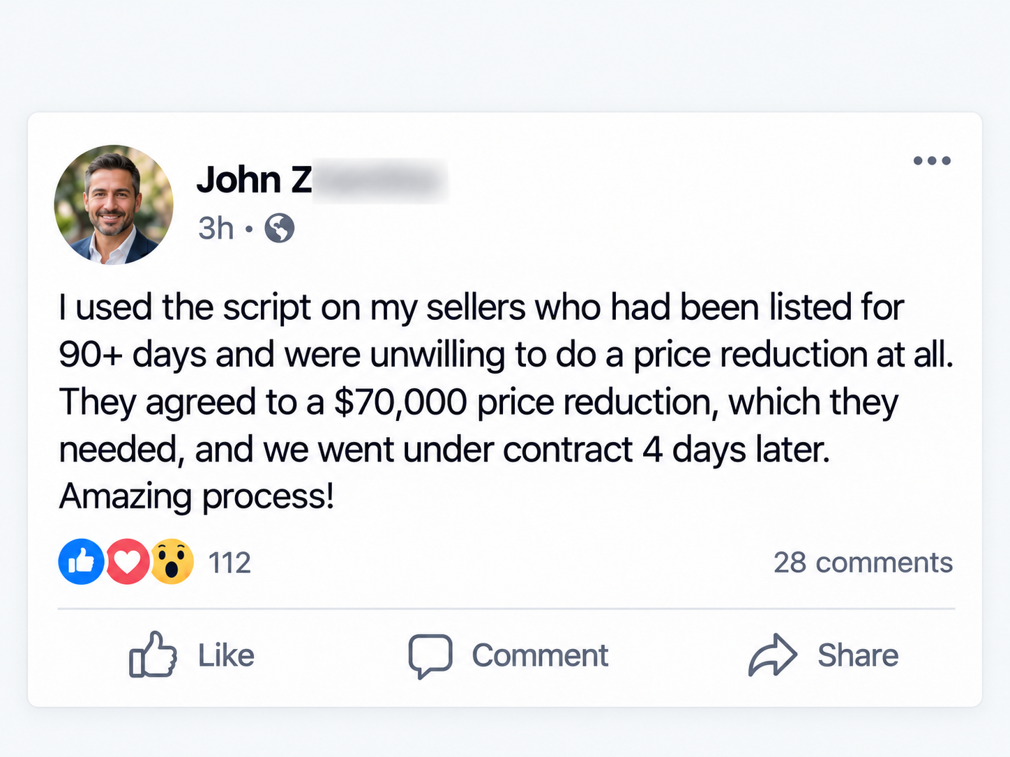 John Z testimonial post: agreed to a $70,000 price reduction and went under contract 4 days later