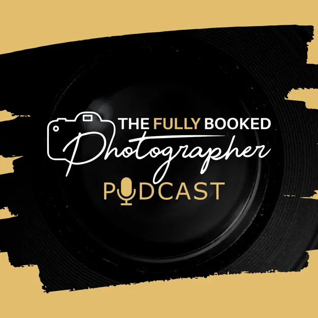 The Fully Booked Photographer Podcast