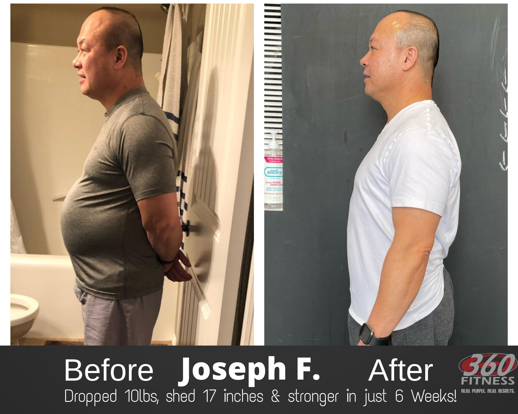 Joseph F. before and after, 360 Fitness Red Deer