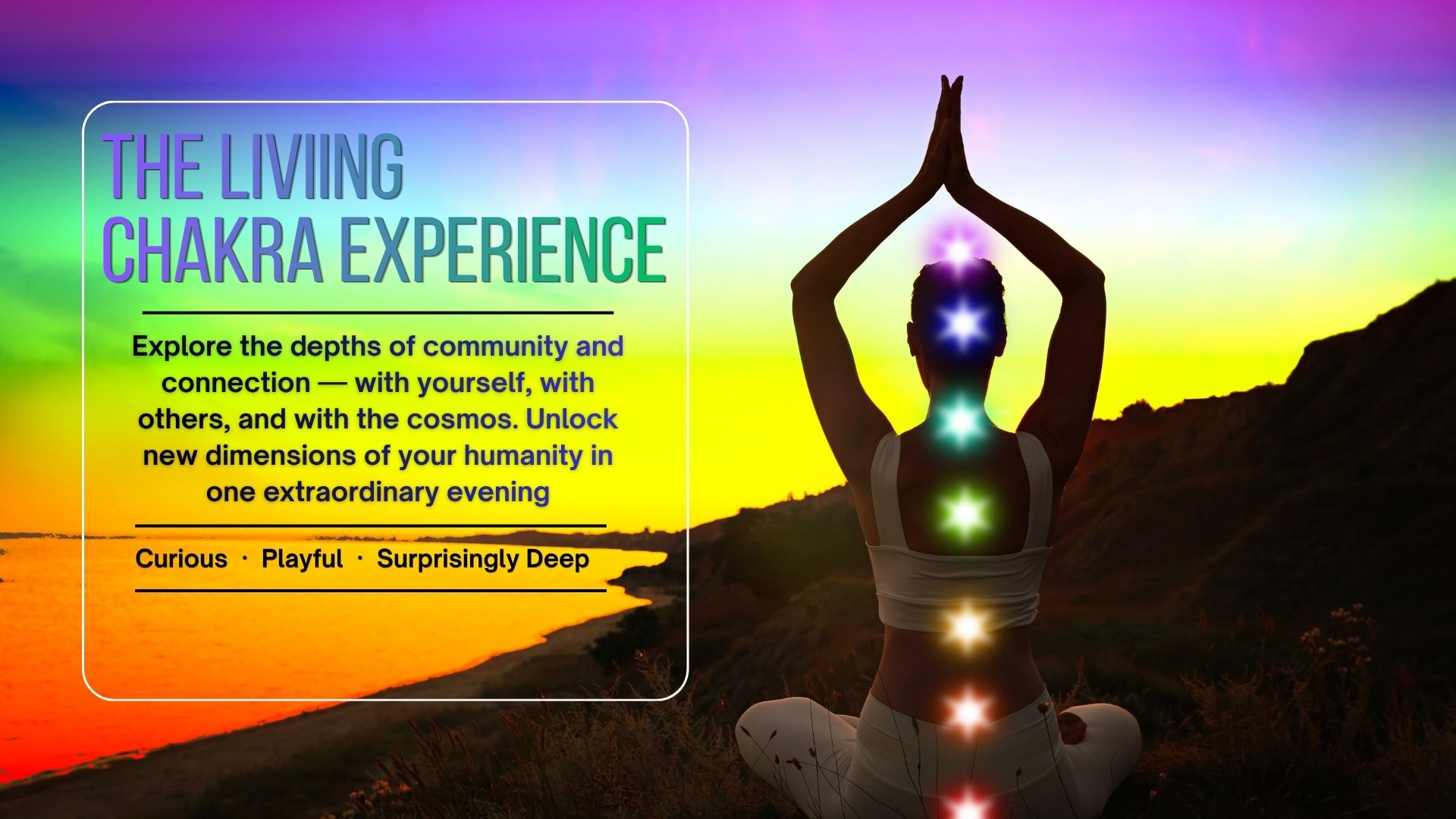 The Living Chakra Experience