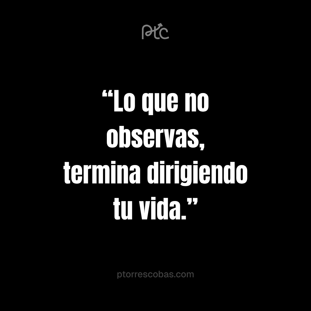 Lo que dirige tu vida