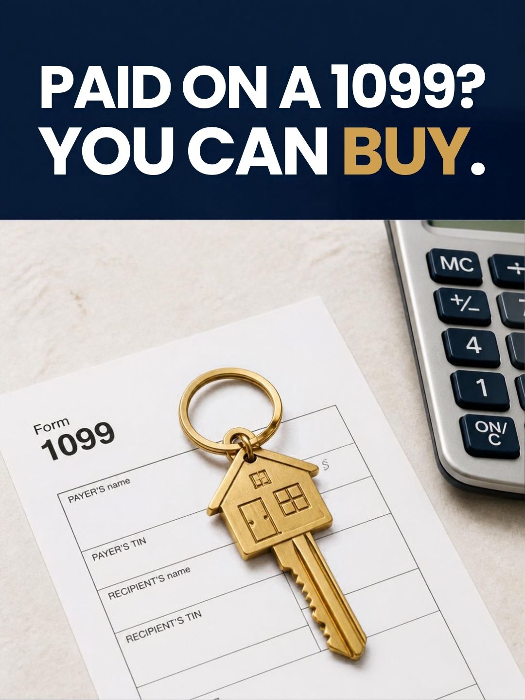 Can You Buy a Home in Texas With 1099 Income?