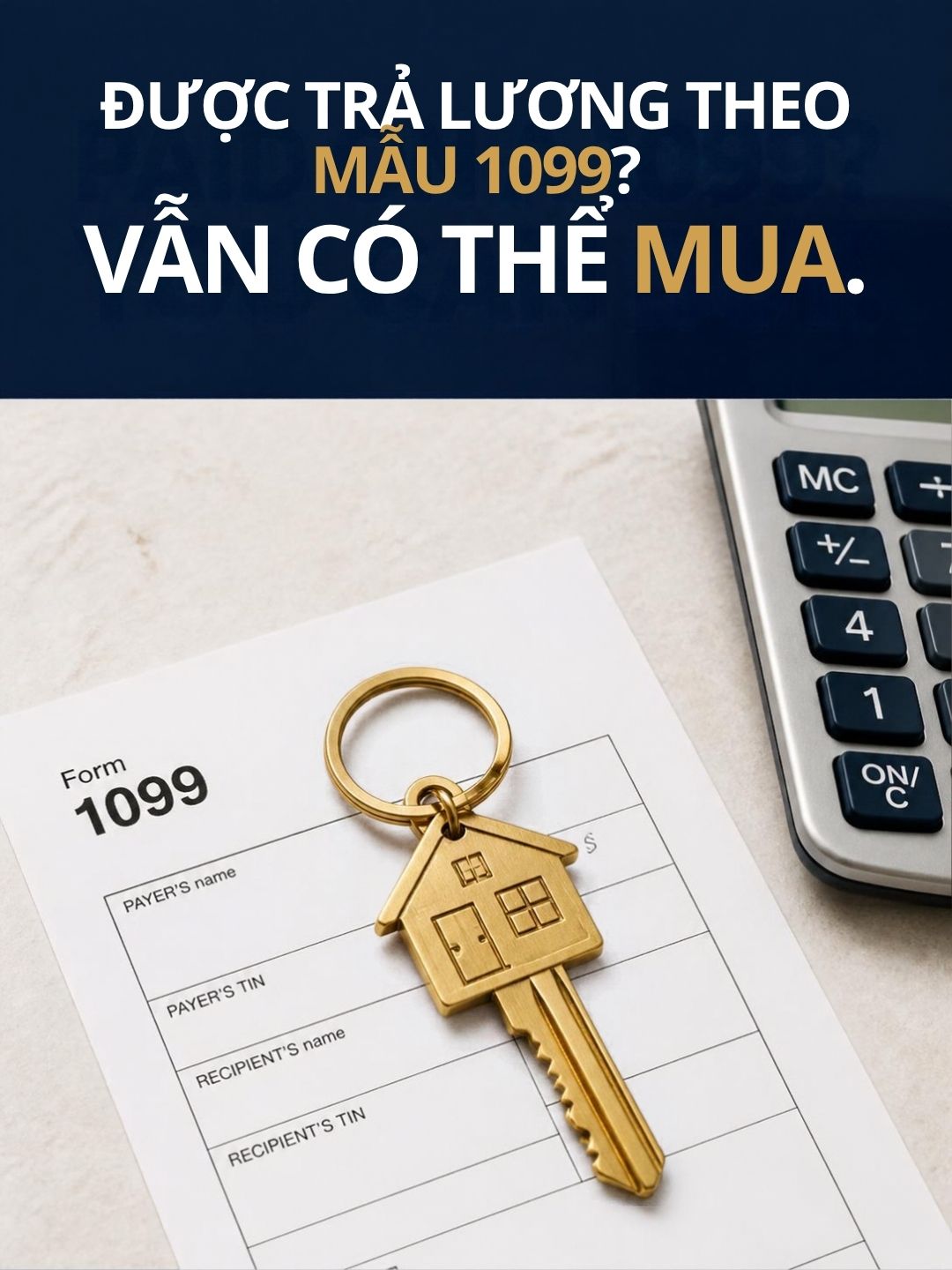 Lãnh 1099 Có Mua Nhà Ở Texas Được Không?