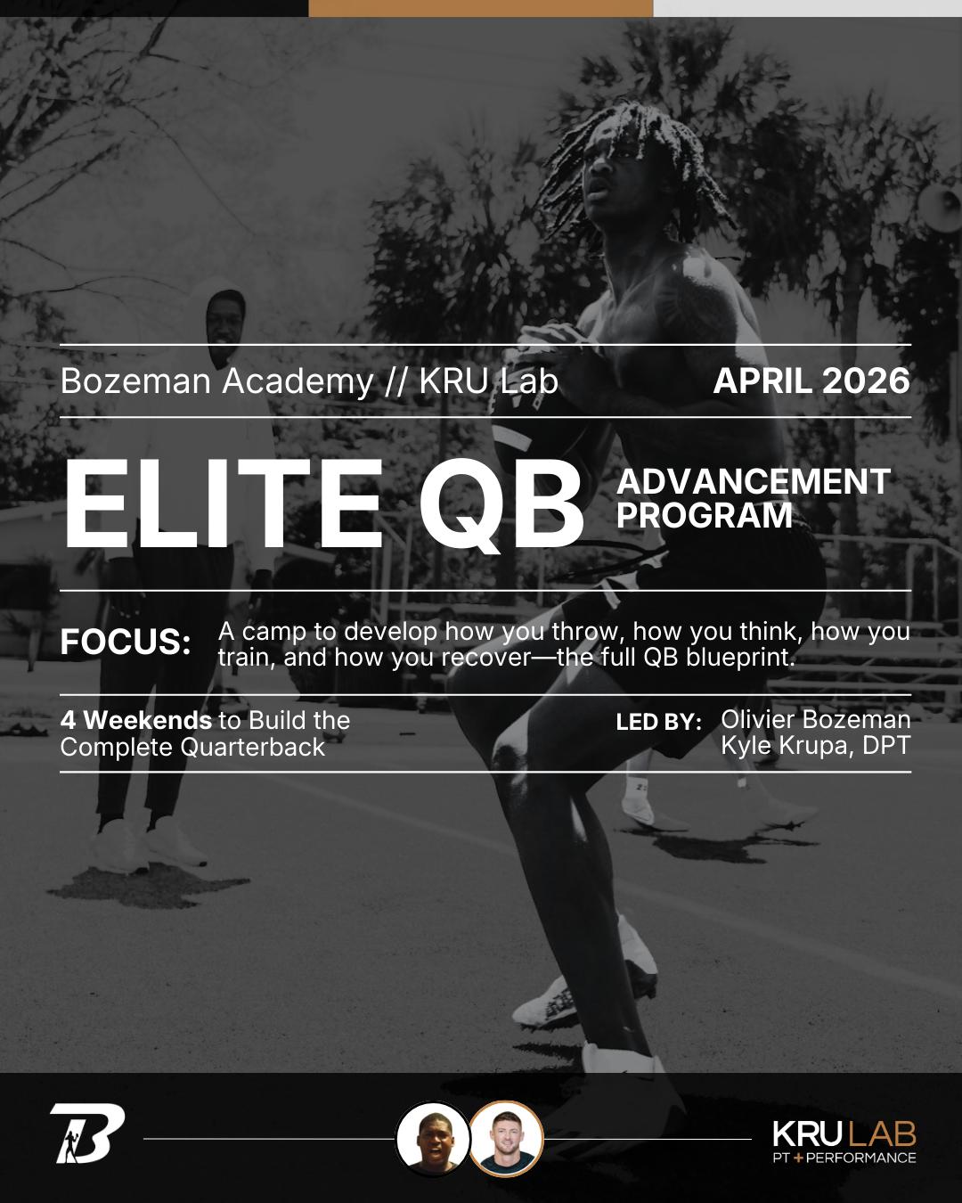 Qb Program Elite QB Advancement Program | April 2026 | Bozeman Academy x KRU Lab