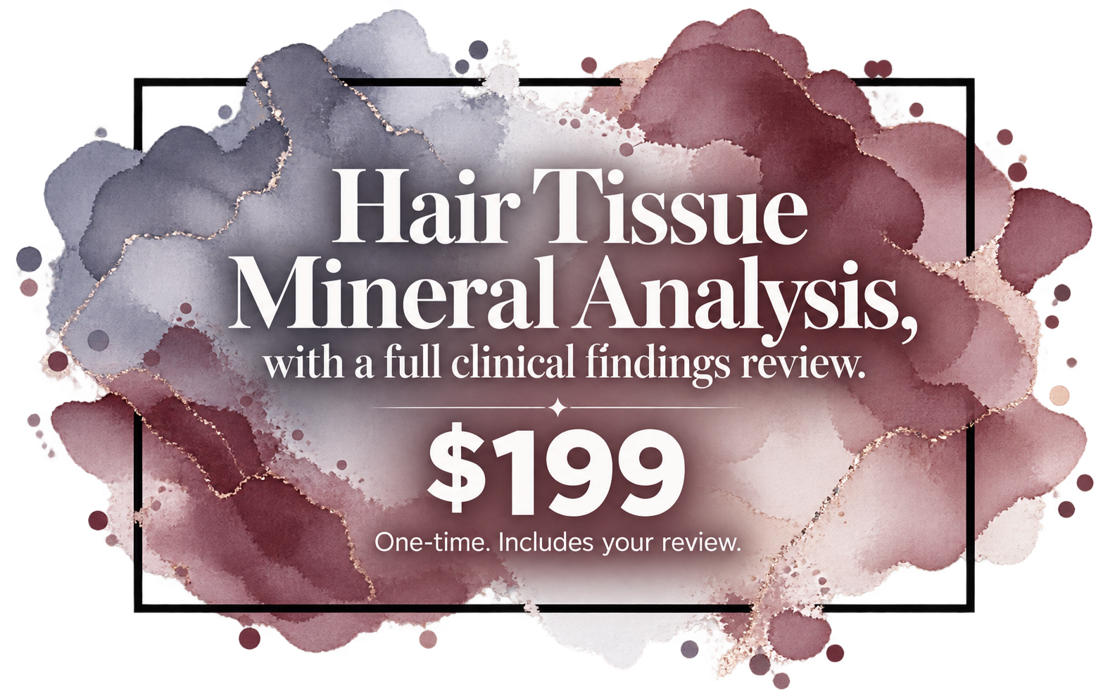 Hair Tissue Mineral Analysis, with a full clinical findings review