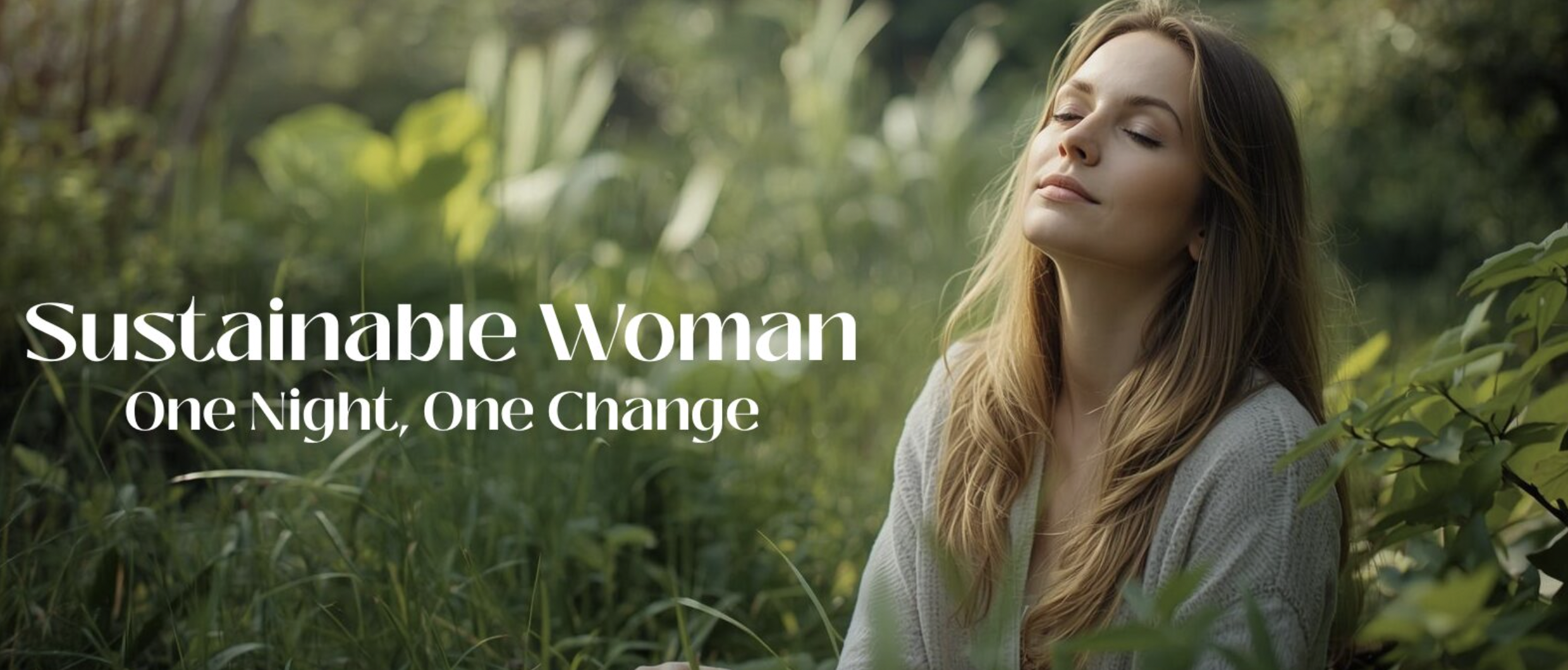 Sustainable woman Sustainable woman