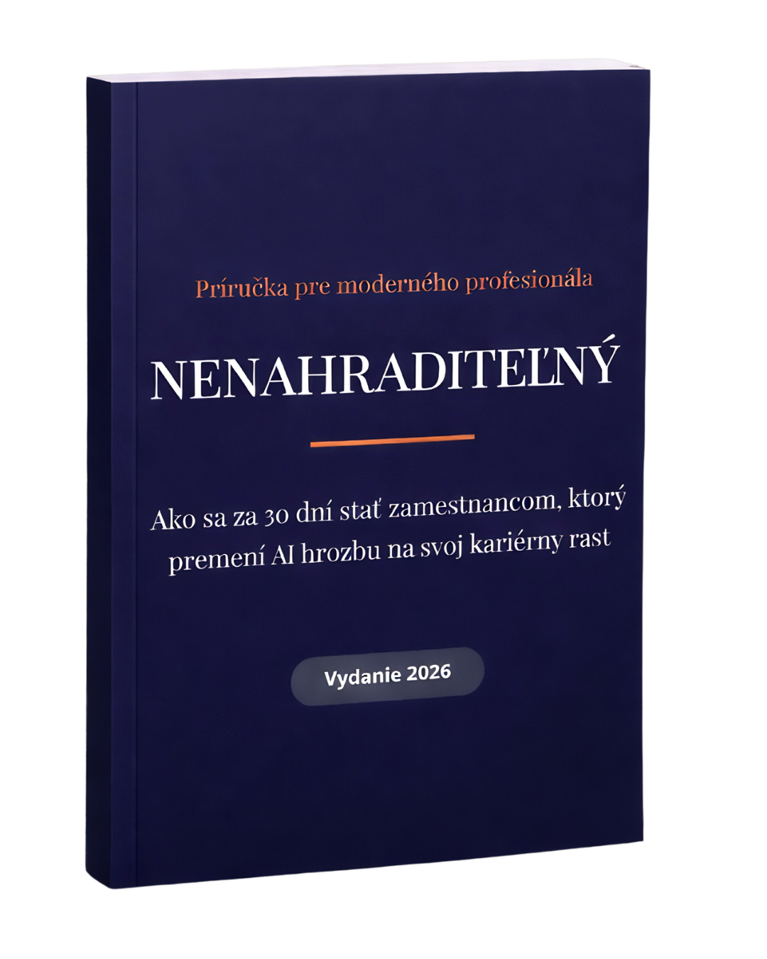 Kniha Nenahraditeľný