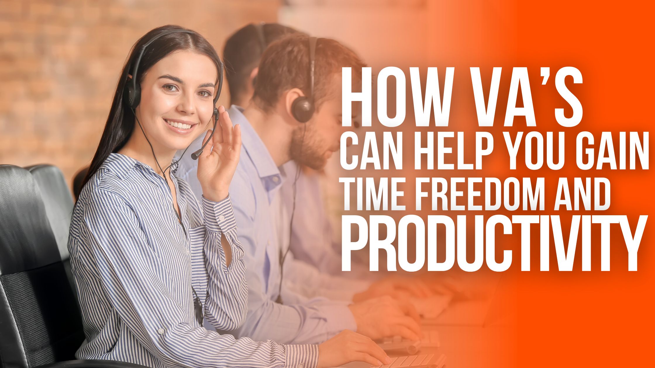How a Virtual Assistant Can Help You Gain Time Freedom and Increase ...
