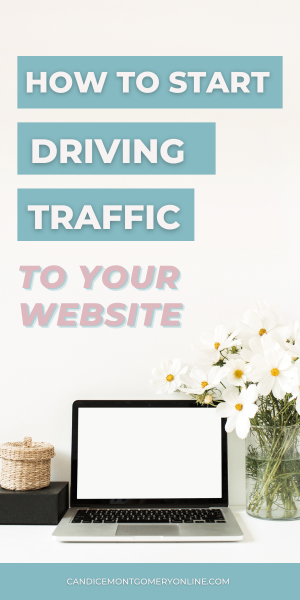 Start Driving Traffic To Your Website