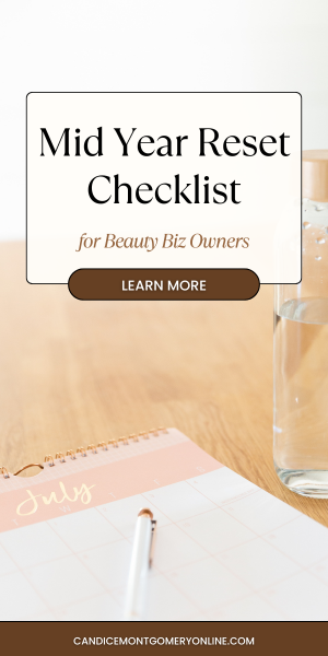 How to Do a Mid-Year Review for Your Beauty Business How to Do a Mid-Year Review for Your Beauty Business