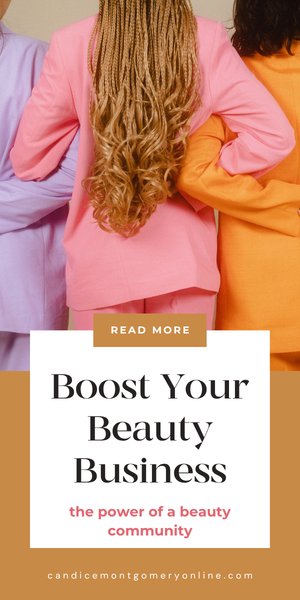 Boost Your Beauty Business Key Advantages of Being in a Beauty Community Boost Your Beauty Business Key Advantages of Being in a Beauty Community