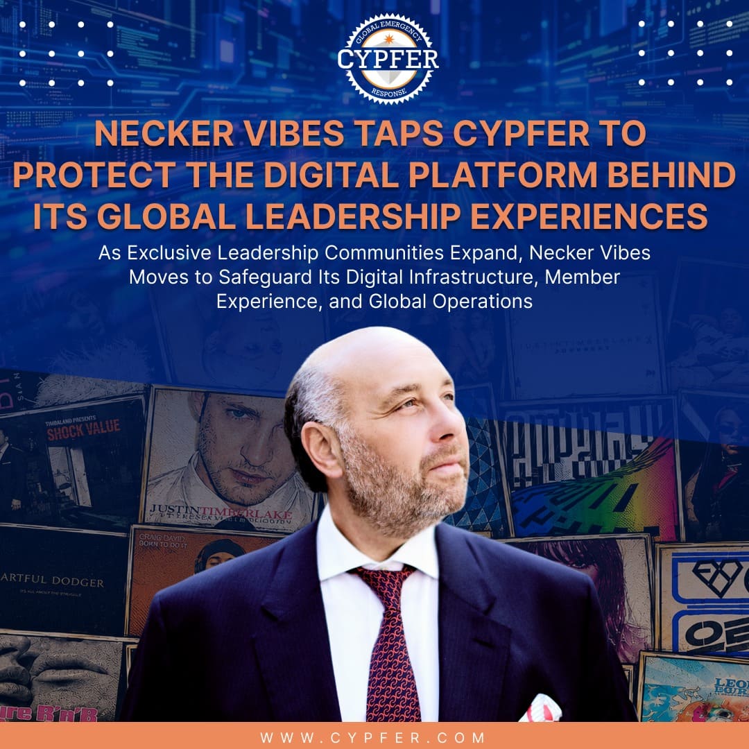 Necker Vibes Taps CYPFER to Protect the Digital Platform Behind Its Global Leadership Experiences