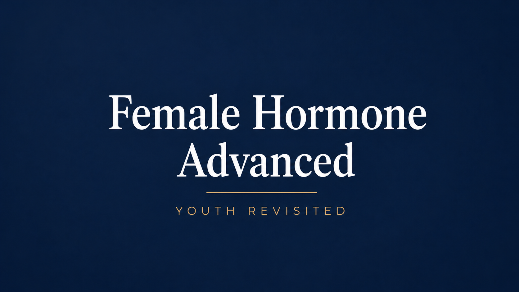 Female Hormone Advanced preview