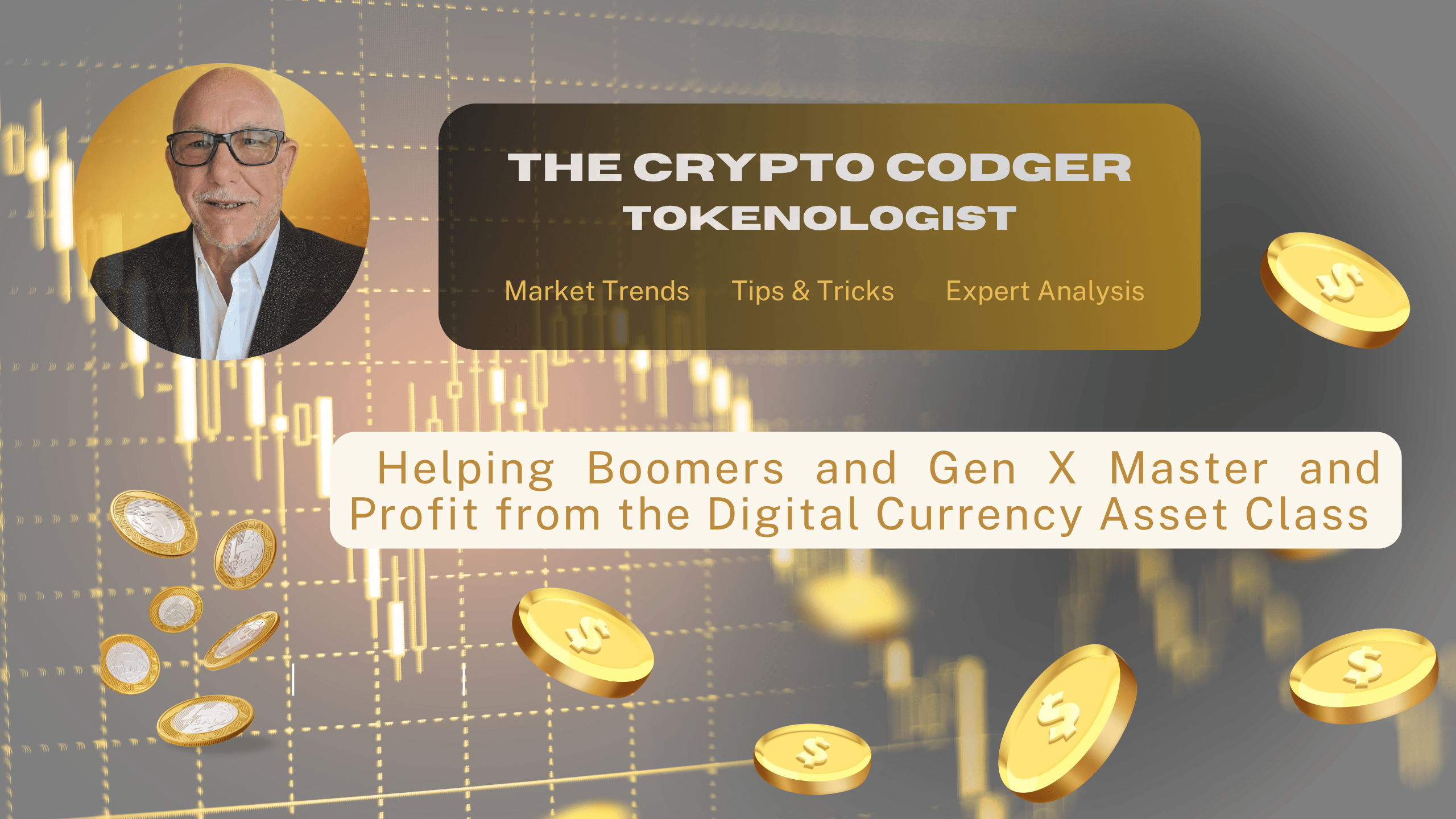 The Crypto Codger | Crypto Made Simple for Boomers & Gen X