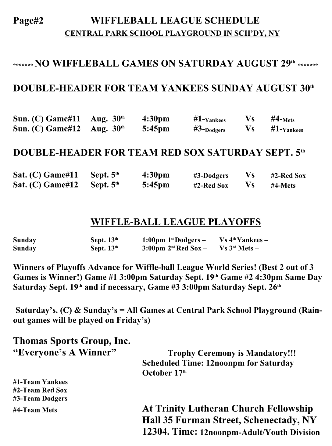 Blurred white schedule page titled “Wifflaflail League Schedule and Playoffs” with small black text.