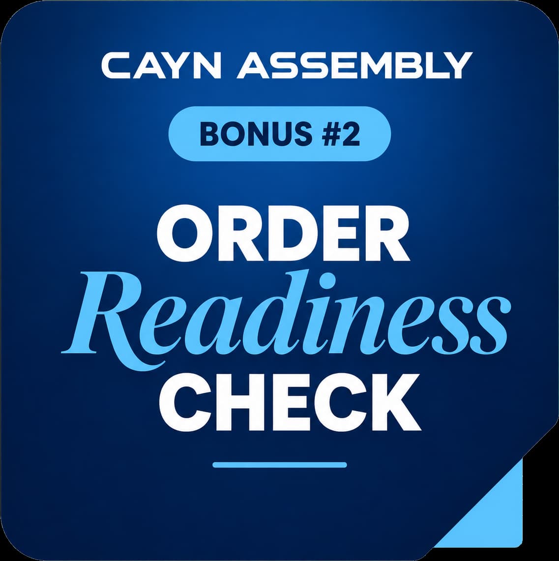 Order readiness check bonus