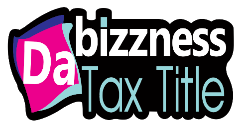 Da Bizzness Tax Title