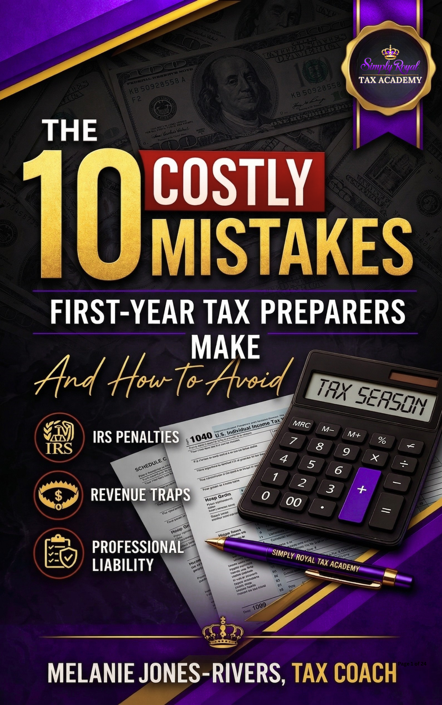 The 10 Costly Mistakes First-Year Tax Preparers Make and How to Avoid Them