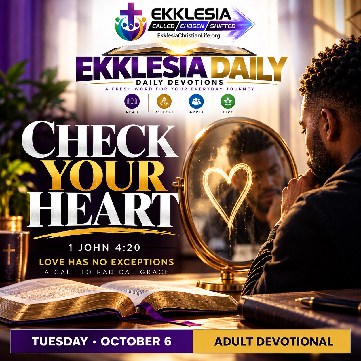 EKKLESIA DAILY — Tuesday — Check Your Heart