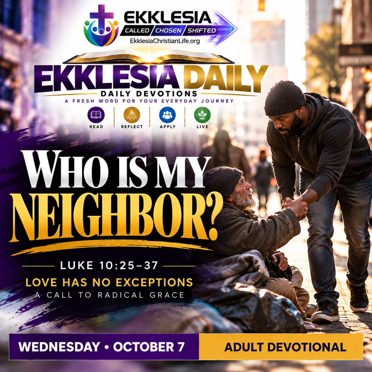 EKKLESIA DAILY — Wednesday — Who Is My Neighbor?