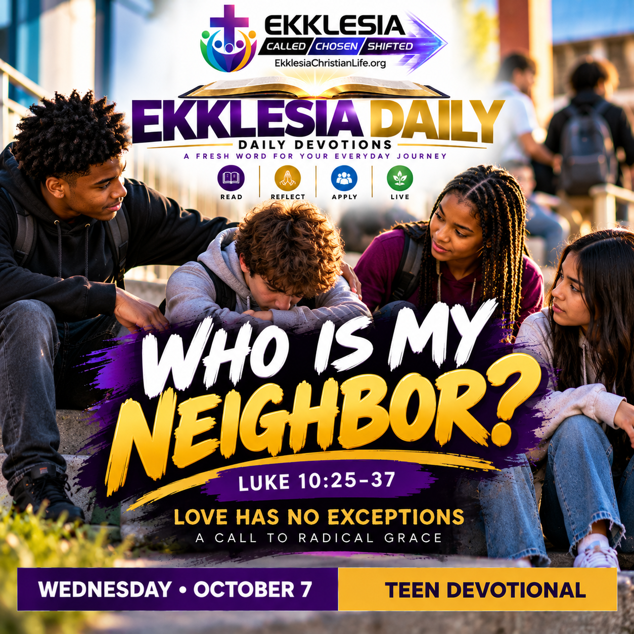 EKKLESIA DAILY Teen Devotional — Who Is My Neighbor?