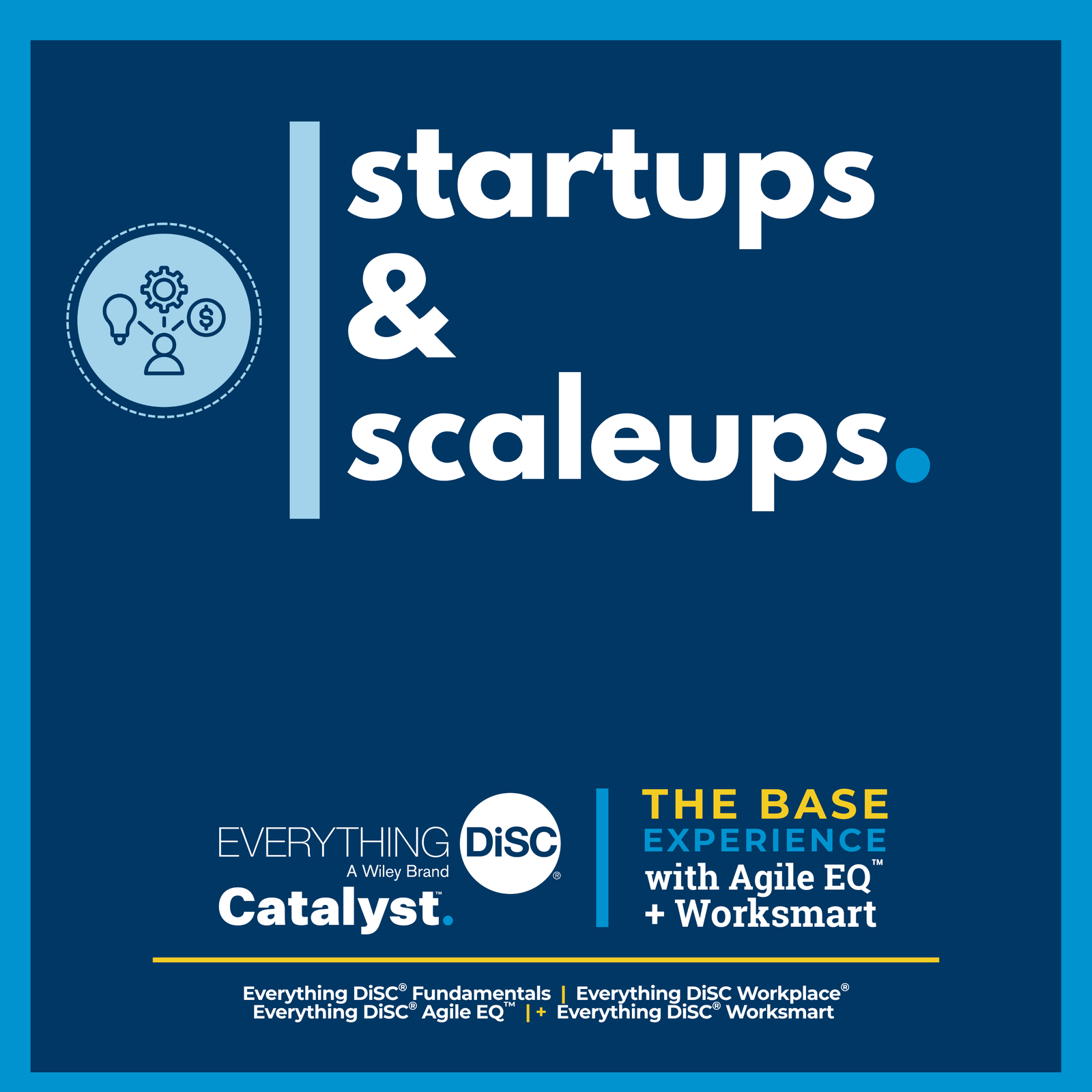 Startups and Scaleups