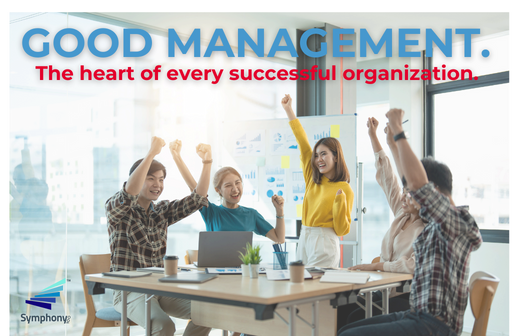 Good Management. The heart of every successful organization.