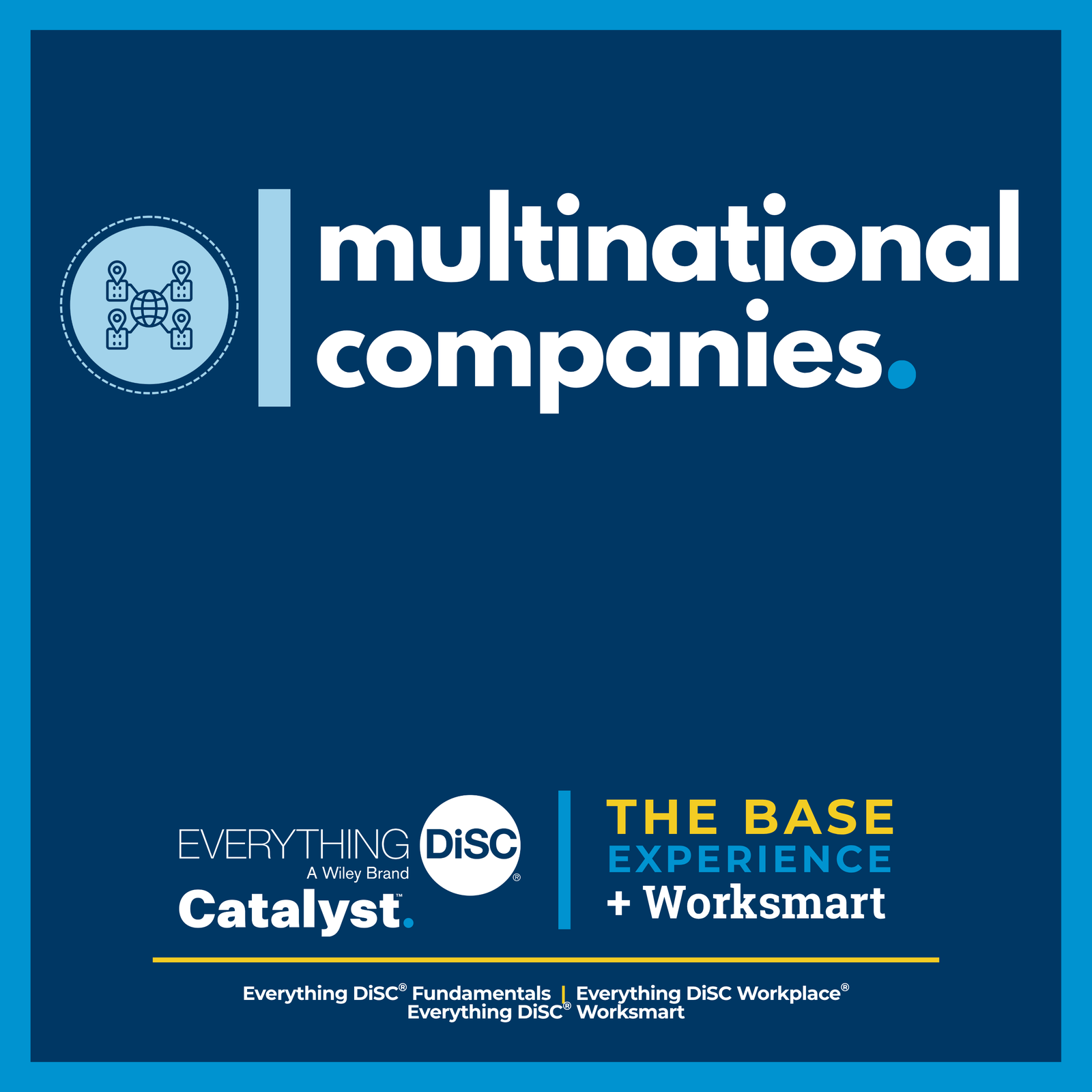 Multi-national companies & Cross-border Teams