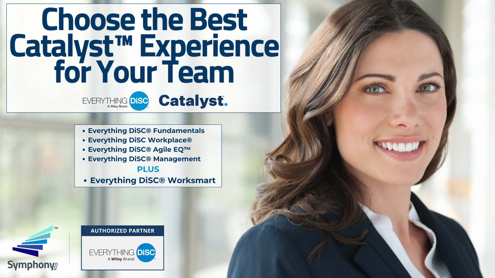 Choose the best Catalyst Experience for Your Team
