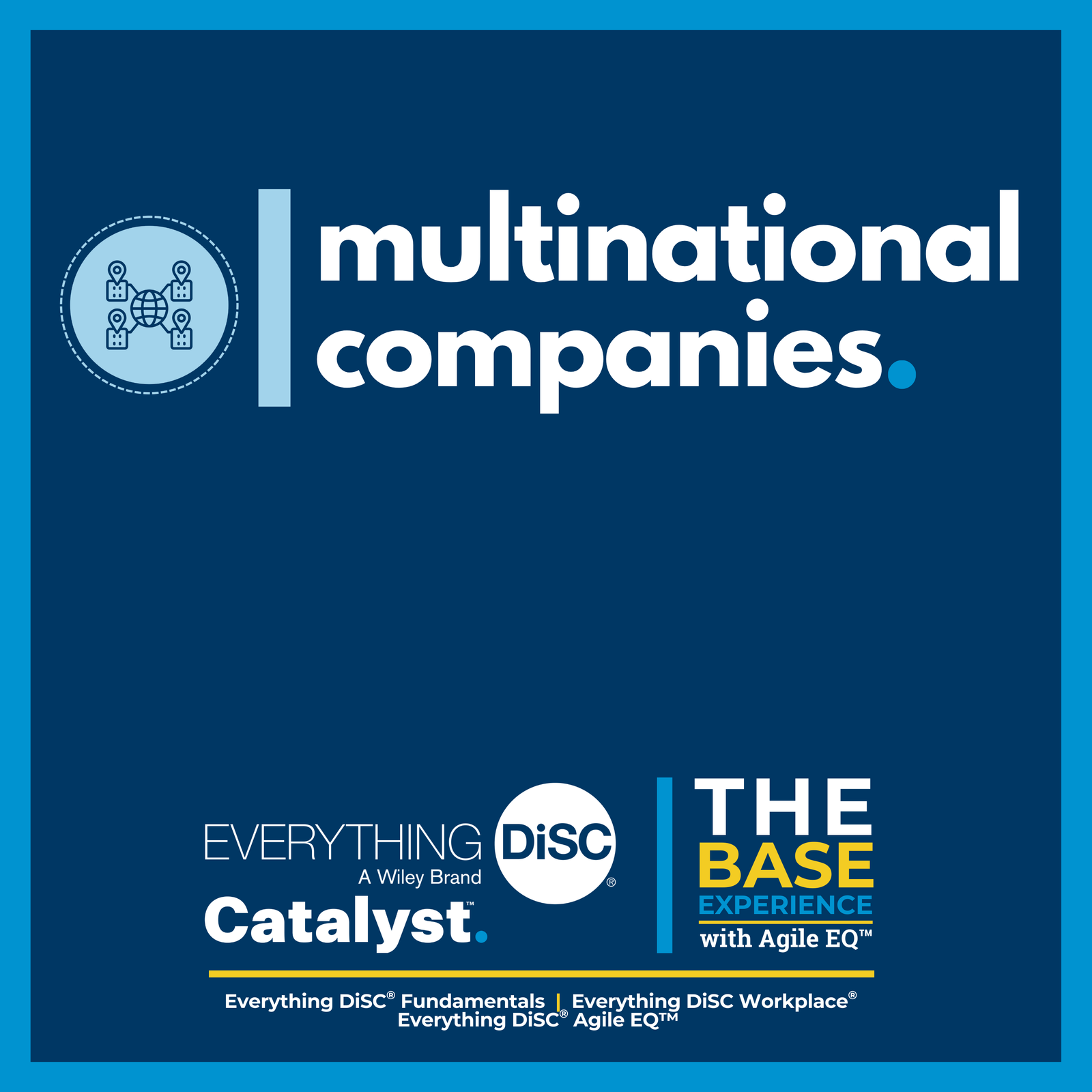 Multi-national companies & Cross-border Teams