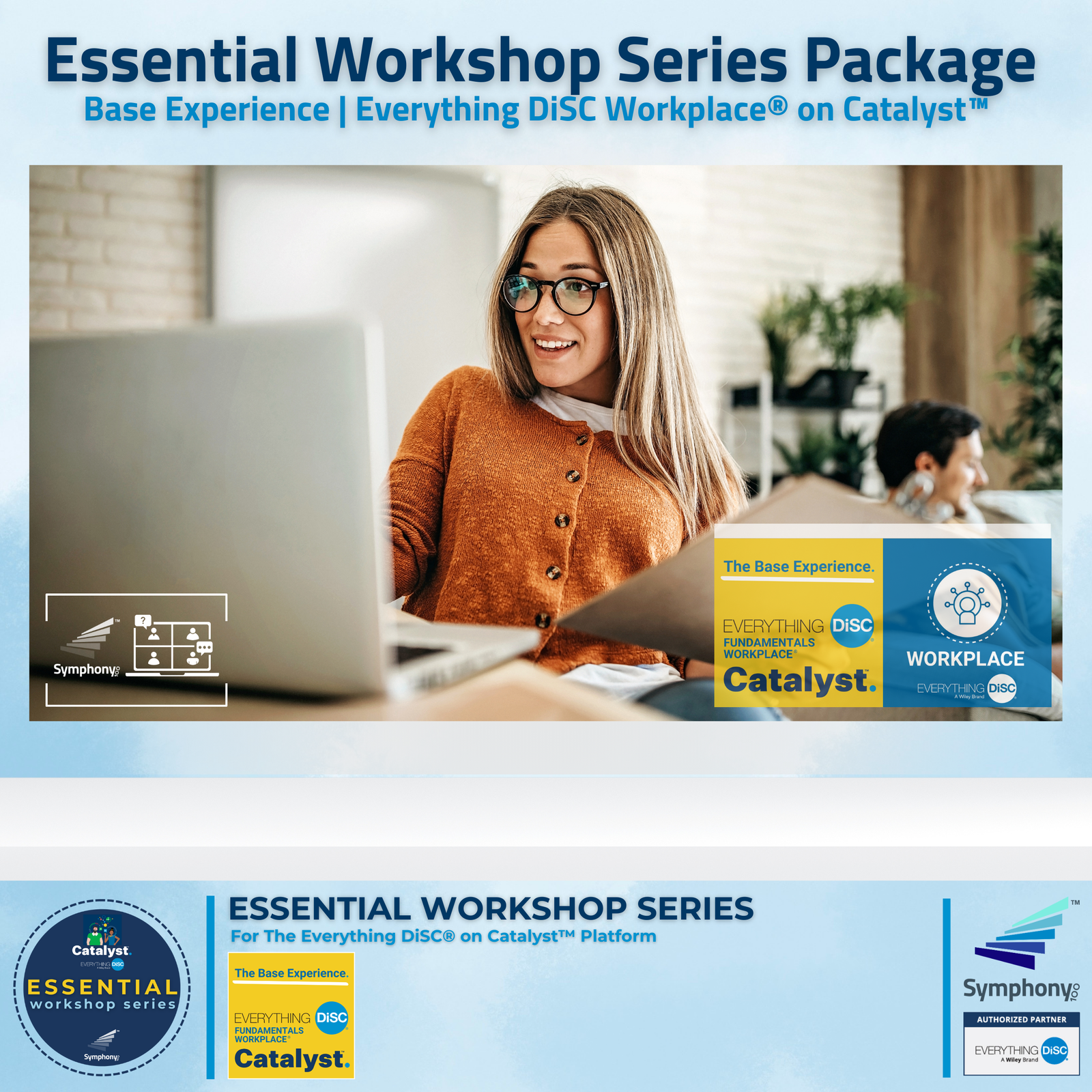 The Everything DiSC on Catalysts Base Experience Workshop Package from The Essential Workshop Series