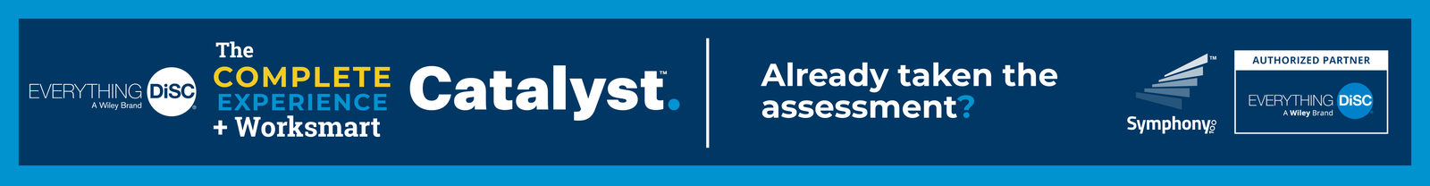 Already Taken the Assessment?
