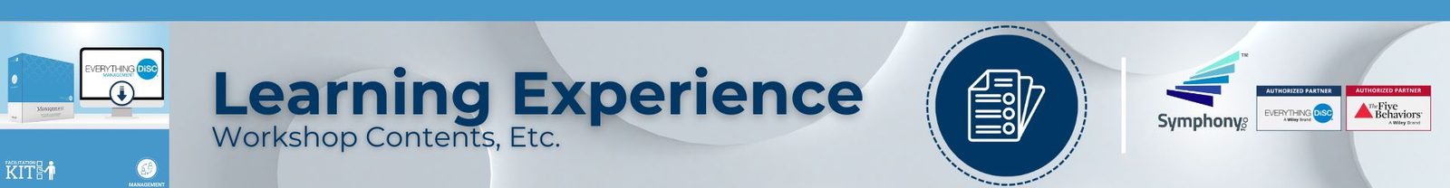 Learning Experience of Features of Everything DiSC® Management Facilitation Kit