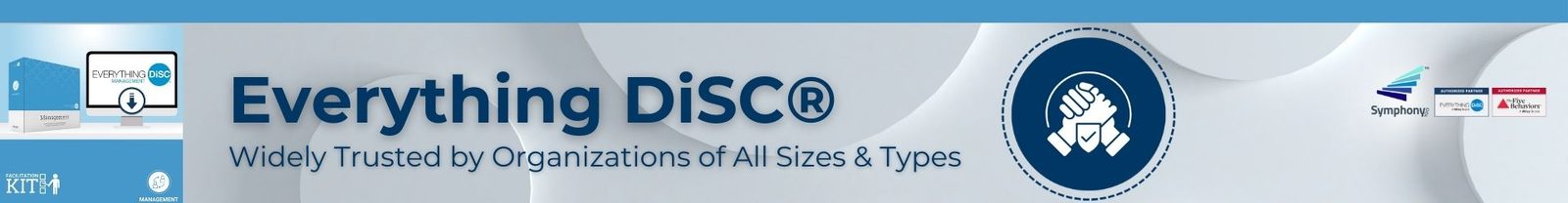 Everything DiSC® is Widely Trusted by Organizations of All Sizes & Types