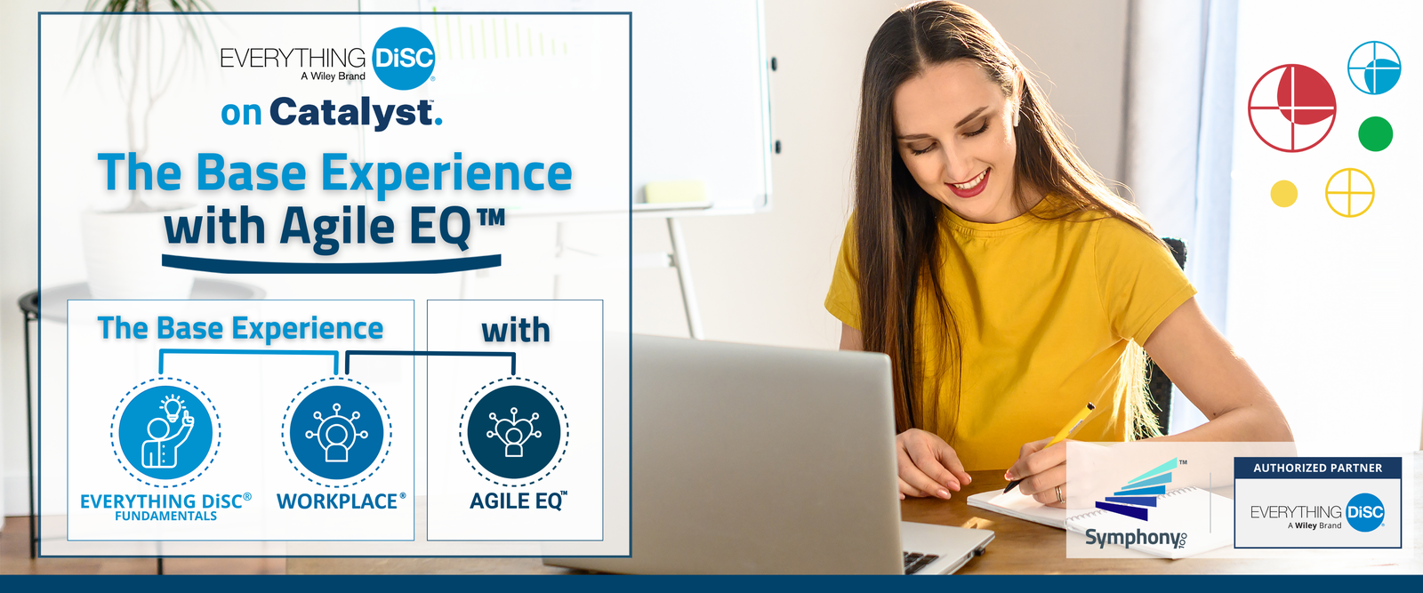 Everything DiSC® on Catalyst™ Base Experience with Agile EQ™