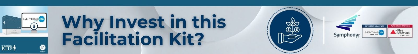 Reasons to Invest in the Everything DiSC® Sales Facilitation Kit