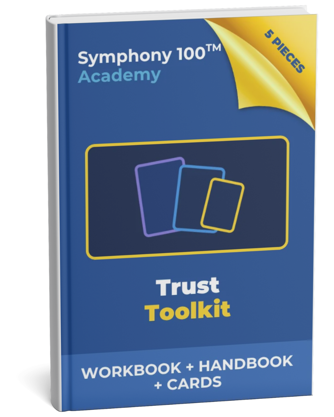 Trust Toolkit — Symphony 100 Academy